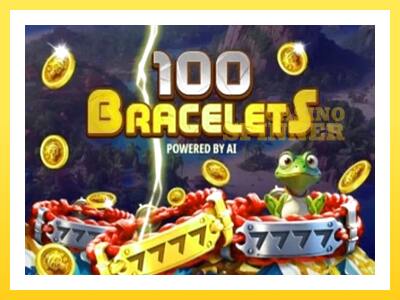 100 Bracelets online gaming machine