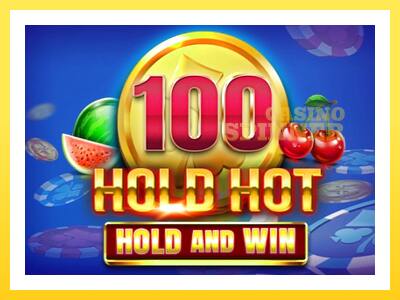 100 Hold Hot Hold and Win online gaming machine