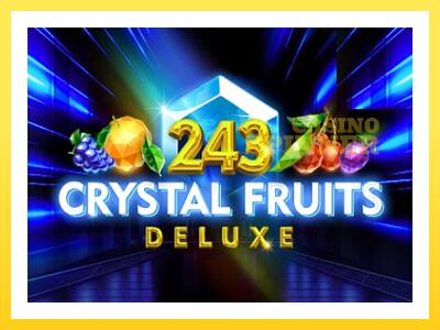 243 Crystal Fruits Deluxe online gaming machine