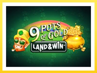 9 Pots of Gold Land & Win online gaming machine