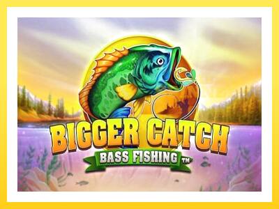 Bigger Catch Bass Fishing online gaming machine