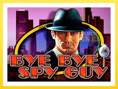 Bye Bye Spy Guy online gaming machine