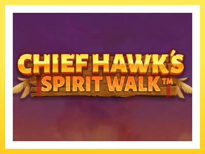 Chief Hawk’s Spirit Walk online gaming machine