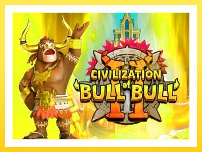 Civilization of Bull Bull II online gaming machine