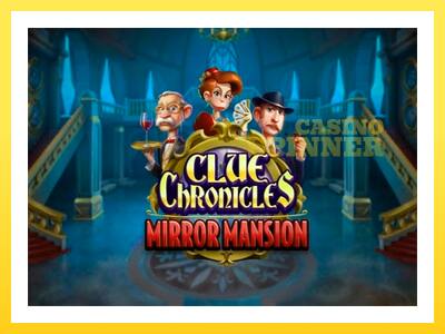 Clue Chronicles: Mirror Mansion online gaming machine