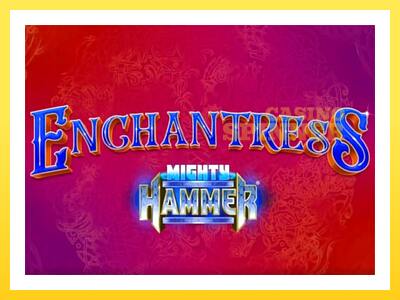 Enchantress Mighty Hammer online gaming machine