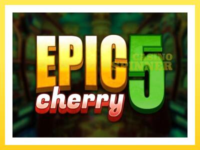 Epic Cherry 5 online gaming machine