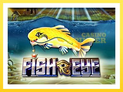 Fish Eye online gaming machine