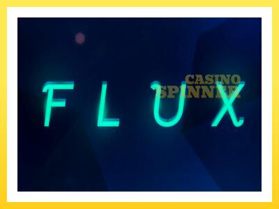 Flux online gaming machine