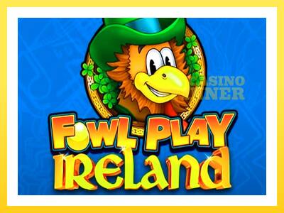 Fowl Play Ireland online gaming machine