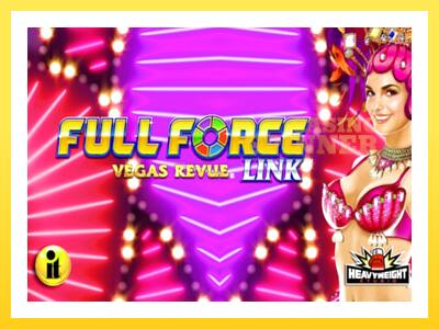 Full Force Vegas Revue online gaming machine