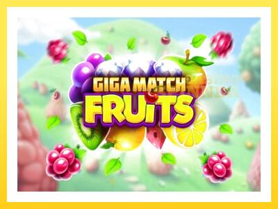 Giga Match Fruits online gaming machine