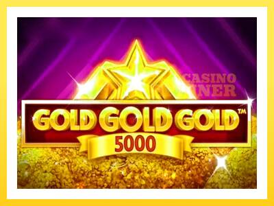 Gold Gold Gold 5000 online gaming machine