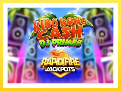 King Kong Cash DJ Prime8 Rapid Fire Jackpots online gaming machine