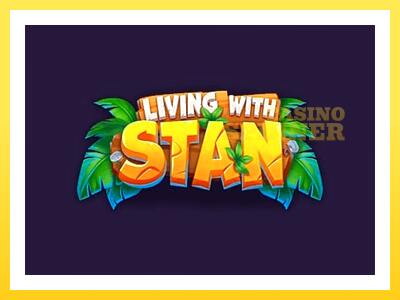 Living with Stan online gaming machine