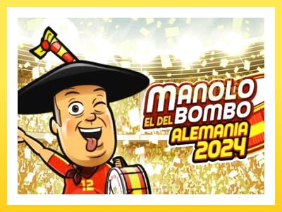 Manolo el del Bombo Alemania 2024 online gaming machine