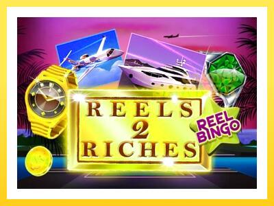 Reels 2 Riches with Reel Bingo online gaming machine