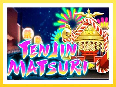 Ten Jin Matsuri online gaming machine